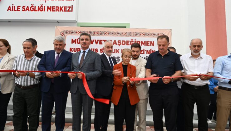 Mürüvvet Başdeğirmen Aile Sağlığı Merkezi açıldı