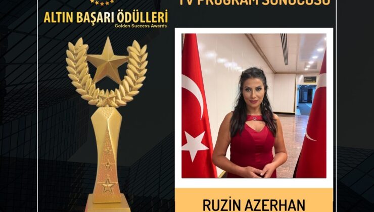 Altın Başarı Ödülleri sahiplerini buluyor: Ruzin Azerhan “Anadolu’da Yılın En İyi Sunucusu” seçildi