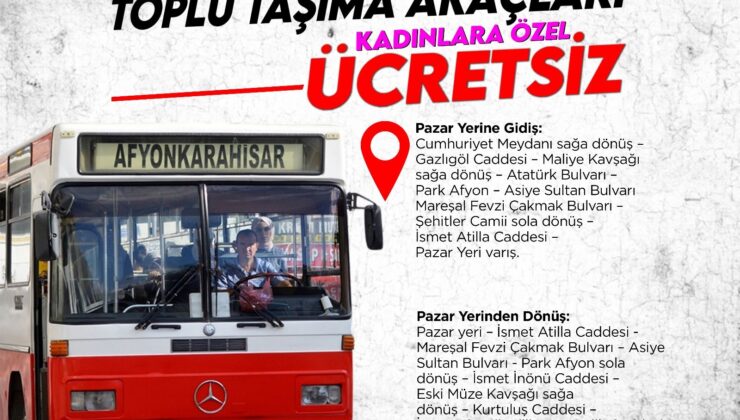 Afyonkarahisar Belediyesinden kadınlar için ücretsiz ulaşım