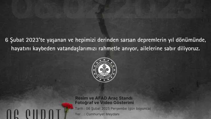 Burdur’da 6 Şubat Depremi için anma programı düzenlenecek