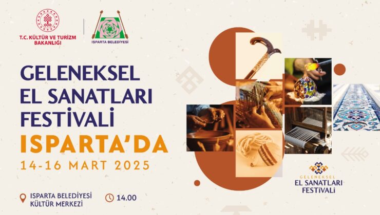 Isparta geleneksel el sanatları festivali başlıyor