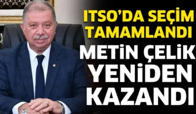 ITSO’DA METİN ÇELİK GÜVEN TAZELEDİ! MAVİ LİSTE SEÇİMLERDE ÖNE ÇIKTI